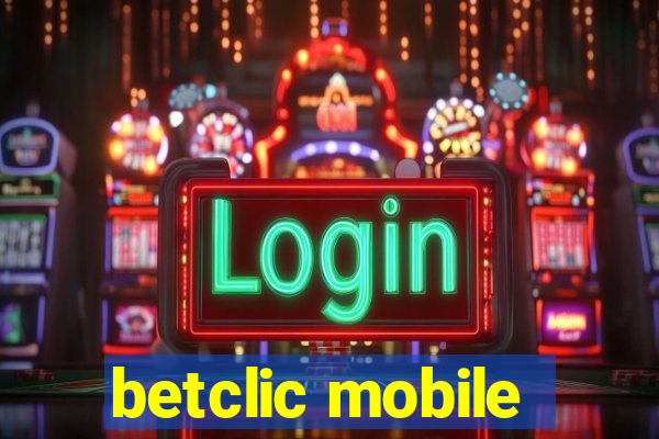 betclic mobile