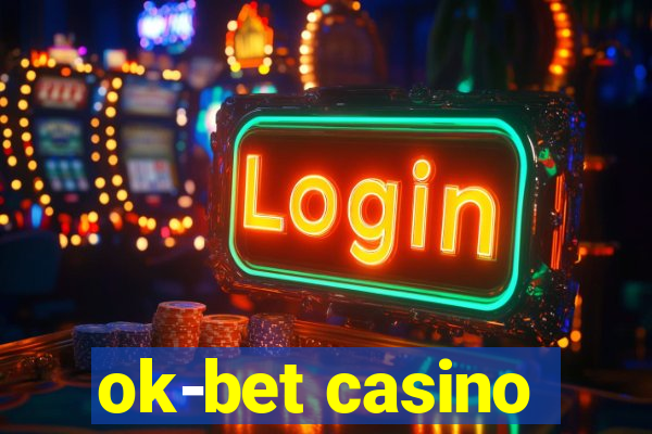 ok-bet casino