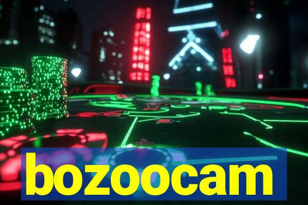 bozoocam