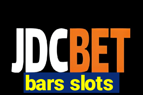 bars slots