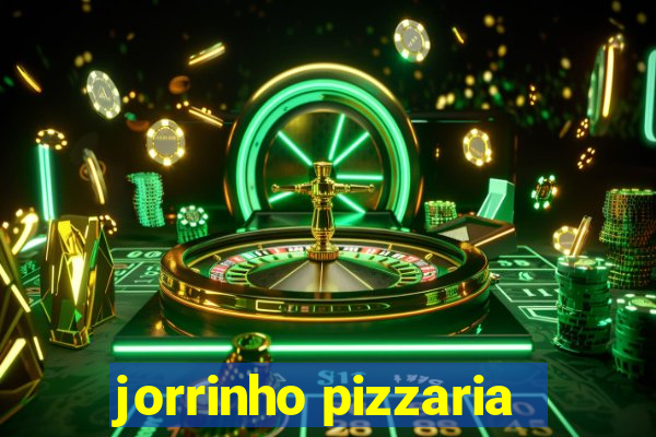 jorrinho pizzaria