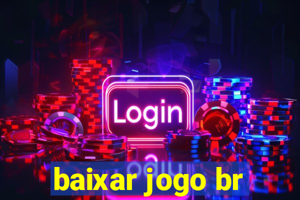 baixar jogo br