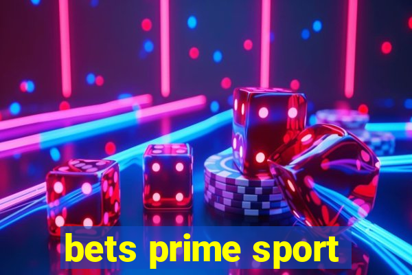 bets prime sport