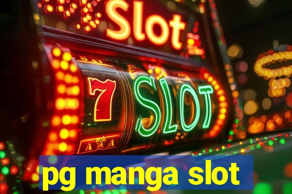 pg manga slot