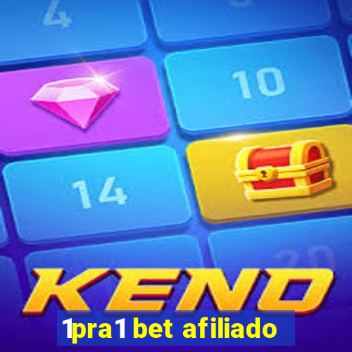 1pra1 bet afiliado