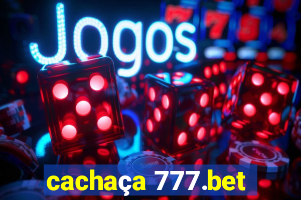 cachaça 777.bet