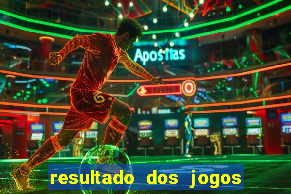 resultado dos jogos de hoje brasileiro série a