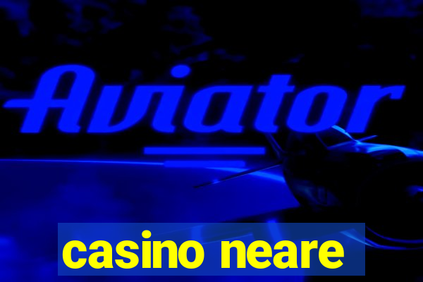 casino neare