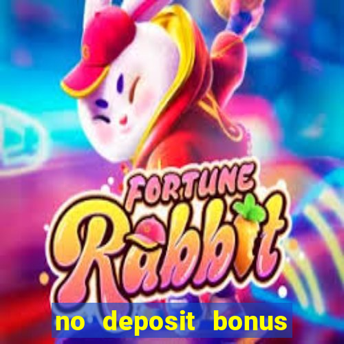 no deposit bonus codes for casino