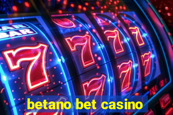 betano bet casino