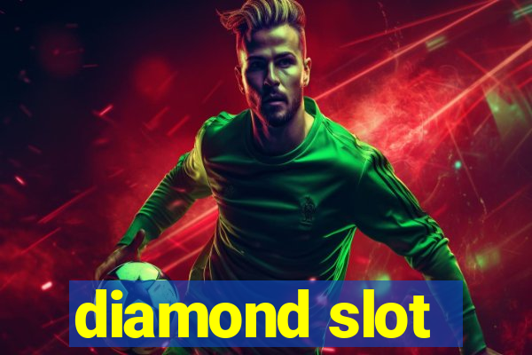 diamond slot