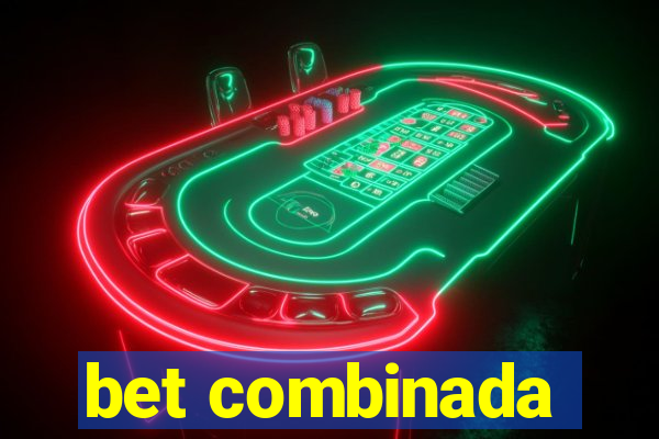 bet combinada