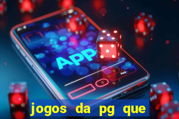 jogos da pg que estao pagando