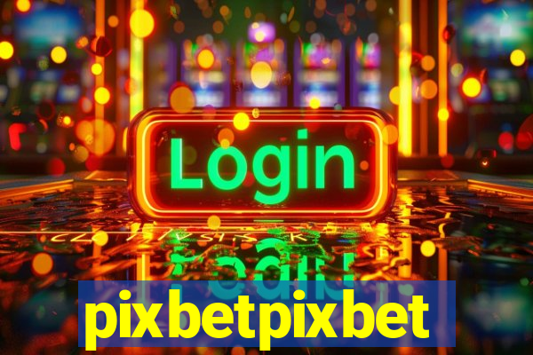 pixbetpixbet