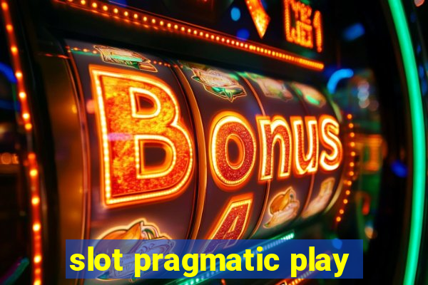 slot pragmatic play