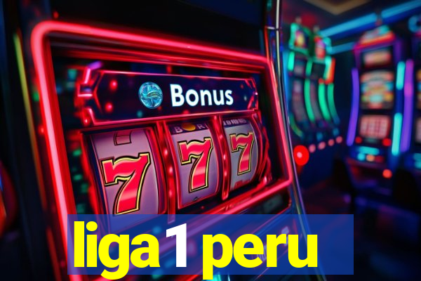 liga1 peru