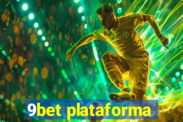 9bet plataforma