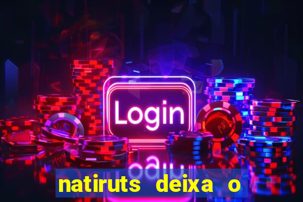 natiruts deixa o menino jogar