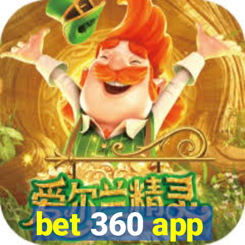 bet 360 app