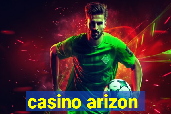 casino arizon