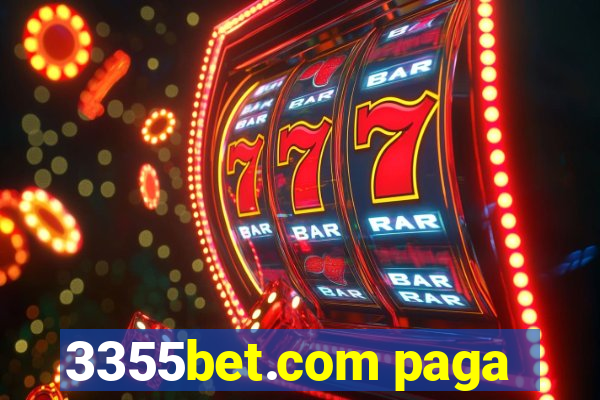 3355bet.com paga