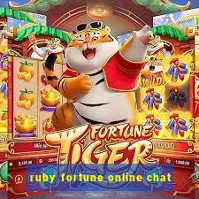 ruby fortune online chat