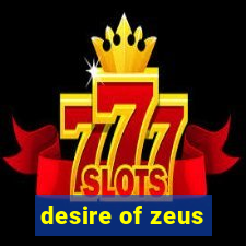 desire of zeus