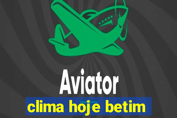 clima hoje betim