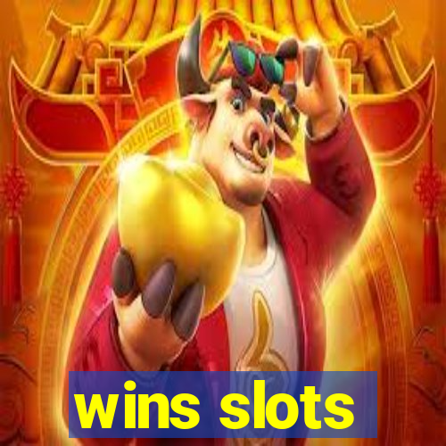 wins slots