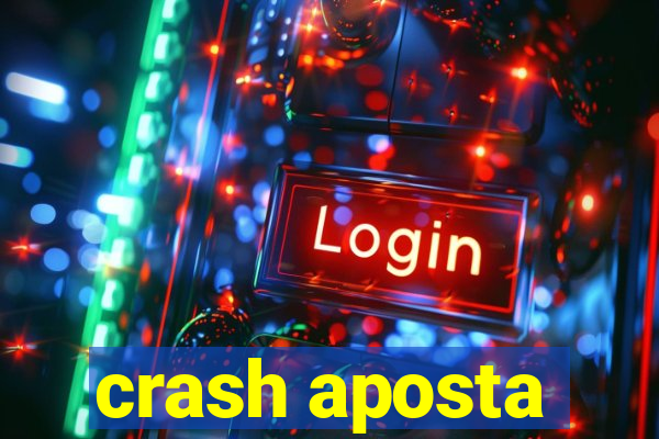 crash aposta