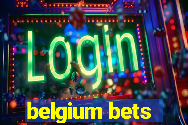 belgium bets