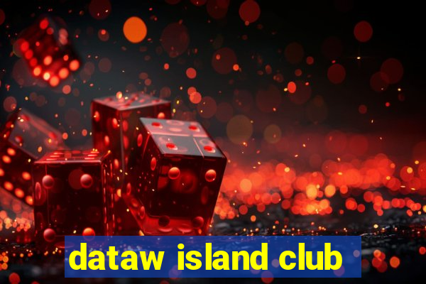 dataw island club