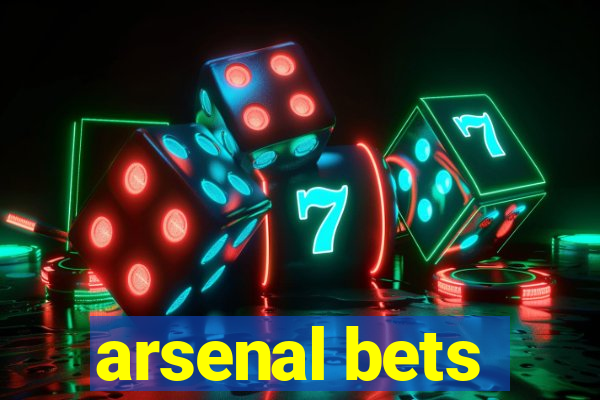 arsenal bets