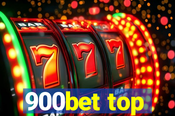 900bet top