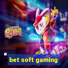 bet soft gaming