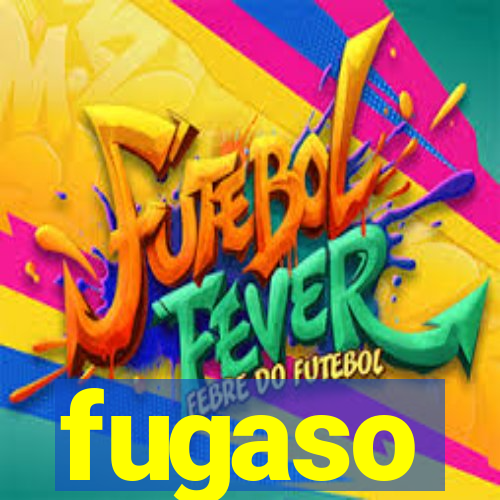 fugaso