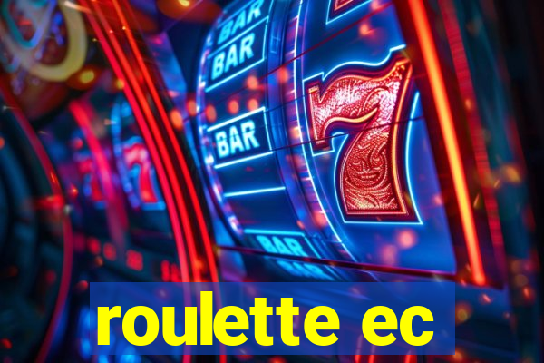 roulette ec