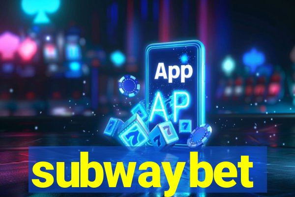 subwaybet