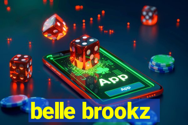 belle brookz