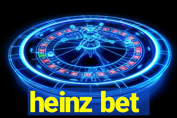 heinz bet