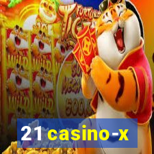 21 casino-x