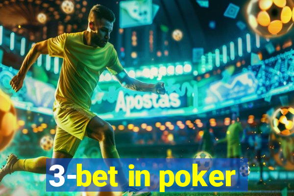 3-bet in poker