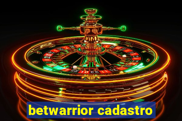 betwarrior cadastro