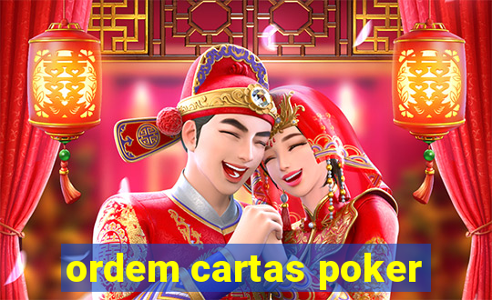 ordem cartas poker