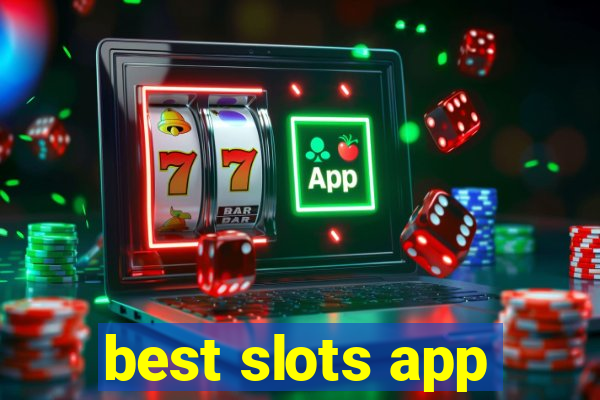 best slots app