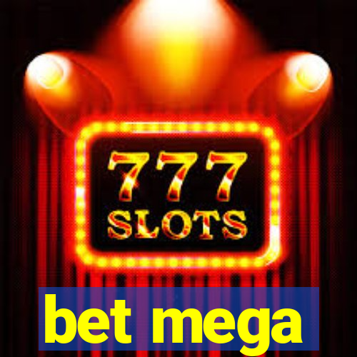 bet mega