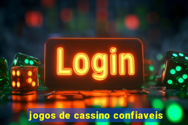 jogos de cassino confiaveis