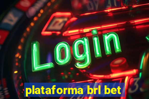 plataforma brl bet