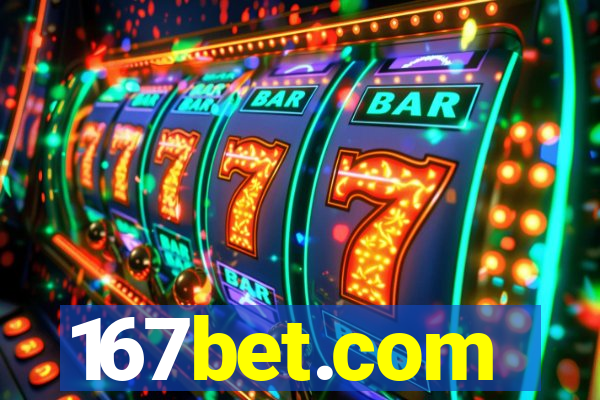 167bet.com