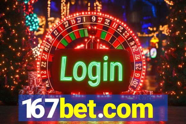 167bet.com